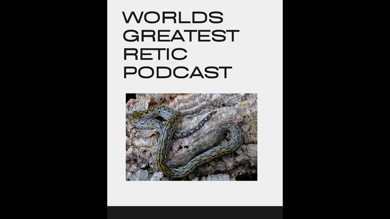 WORLDS GREATEST RETIC PODCAST e1 - YouTube