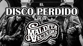 El Álbum Perdido de La Maldita Vecindad