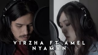 Virzha Ft. Amel - Nyaman