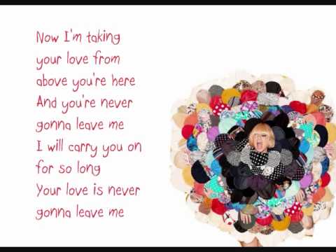 Sia Never Gonna Leave Me Lyrics