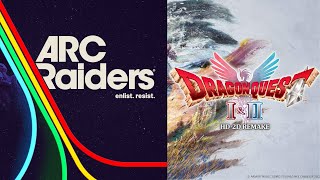 Dq 12 Hd 2D Remake Arc Raiders Impressions - Canadian Gamers Ep. 192