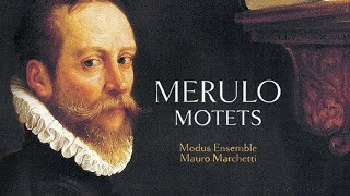 Merulo: Motets