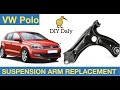 How to replace the Suspension Arm on a VW Polo MK5