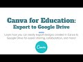 Canva and Google Drive: Easily export to Drive