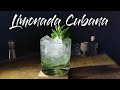 LIMONADA CUBANA 🍋 - Cocteles Fáciles