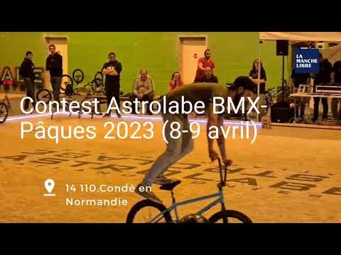 Evénement Astrolabe BMX 2023 à Condé-en-Normandie