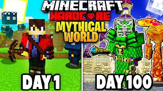 I Survived 100 Days in a MYTHICAL WORLD FT. Ancient Bosses in Hardcore Minecraft