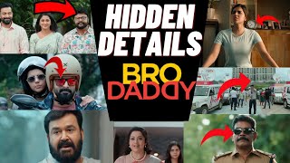 Bro Daddy Hidden Details | Bro Daddy Malayalam Movie | Hidden Details | Movie Munshi