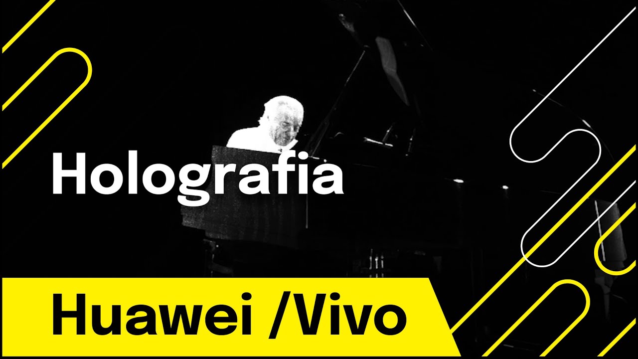 Holografia - Huawei / Vivo