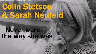 Colin Stetson and Sarah Neufeld - Never were the way she was