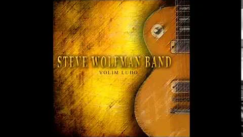 Steve Wolfman Band - Jeeva kuica