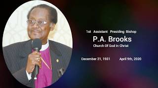 Tribute To Our General COGIC 1st Assistant Presiding Bishop P.A. Brooks. Job Well Done Bishop!