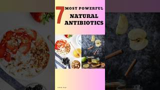 7 Most Powerful Natural Antibiotics #antibiotics #shorts