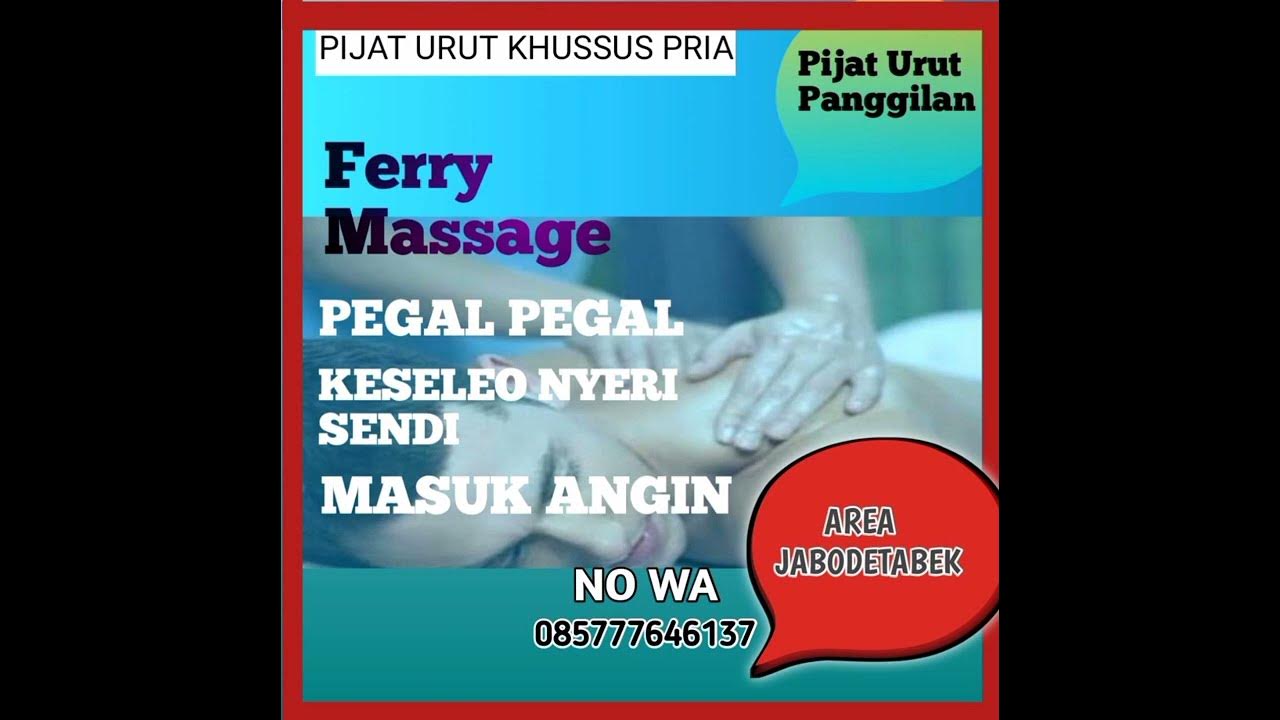 TERIMA PANGGILAN PIJAT URUT REFLEKSI HUB 085777646137 YouTube