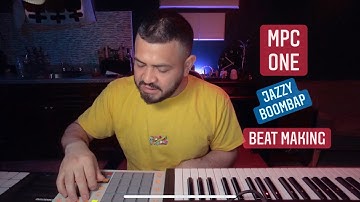 MPC ONE - Sample based Jazzy Boombap beat making