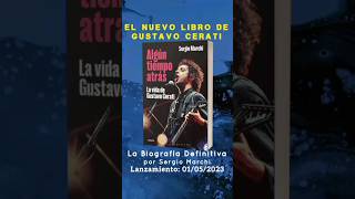 Nuevo libro de Gustavo Cerati: "Algún tiempo atrás" Sale el 01/05/2023 - #short #biografia #marchi