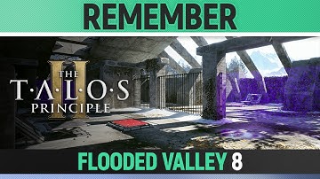 The Talos Principle 2 - Remember - Puzzle Solution (Flooded Valley #8)