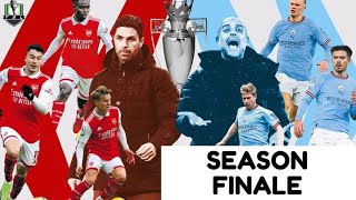 The Finale: Arsenal or Manchester City||Red or blue.