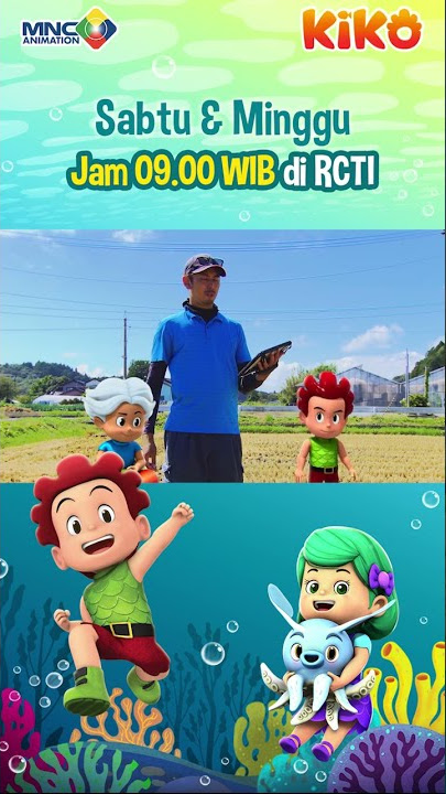Kiko Episode Sakura Town Minggu 7 Agustus 2022 Jam 09:00 Pagi di RCTI #shorts