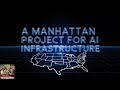 A Manhattan Project for AI Infrastructure