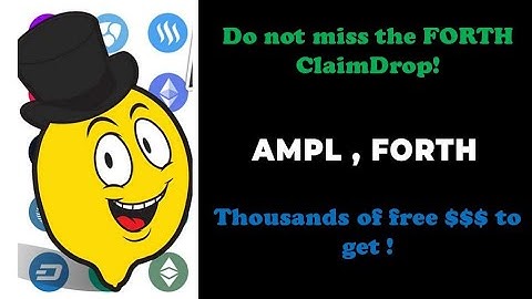 What is AMPL & How to claim your FORTH Airdrop !