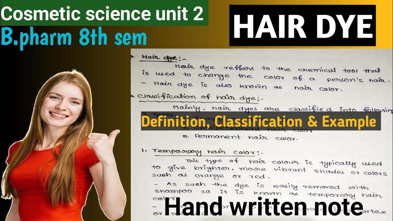 Hair Dye in Cosmetic Science | types of hair dye hand written note