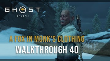Ghost of Yotei (Lethal) 100% No-Damage Walkthrough 40 (A Fox in Monk