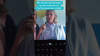 Ma maman témoigne de mon anorexie sur YouTube guérison étoilée #tcarecovery#recovery