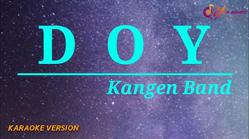 Doy - Kangen Band (Karaoke Version)