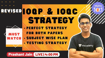 Revised IOQP and IOQC Strategy | Preparation Plan | Maths 101 | Prashant Jain