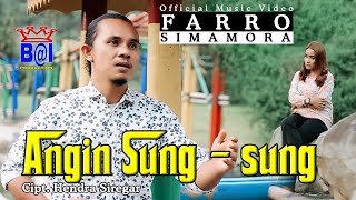 FARRO SIMAMORA ~ ANGIN SUNG SUNG 