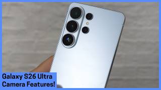All the new camera features on the Galaxy S26 Ultra explained! screenshot 2