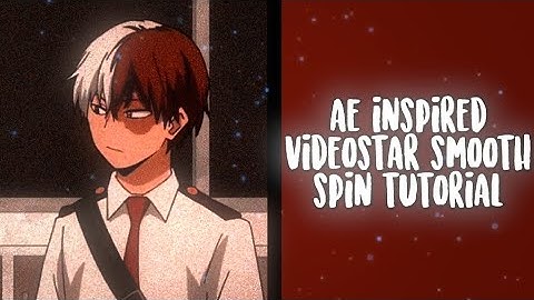 Smooth spin tutorial + SHAKE!! (AE inspired) - Videostar tutorial
