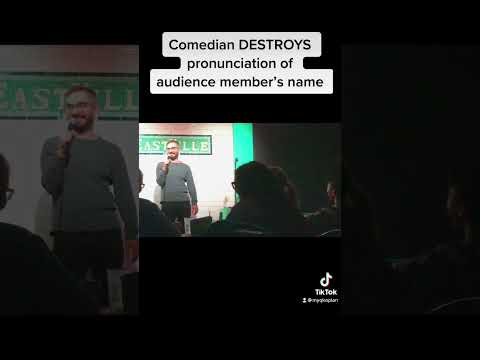 Comedian DESTROYS Pronunciation of Audience Member’s Name!