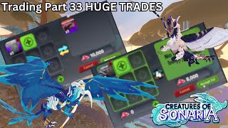 Creatures of Sonaria - Trading Part 33 HUGE TRADES!!!!