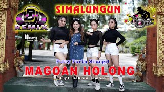 LAGU REMIX SIMALUNGUN TERBARU - PUTRY PURBA SILANGIT - MAGOUAN HOLONG