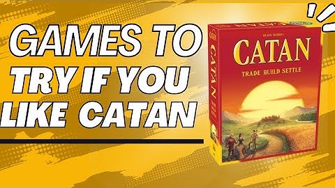 Games to Try if You Like Catan