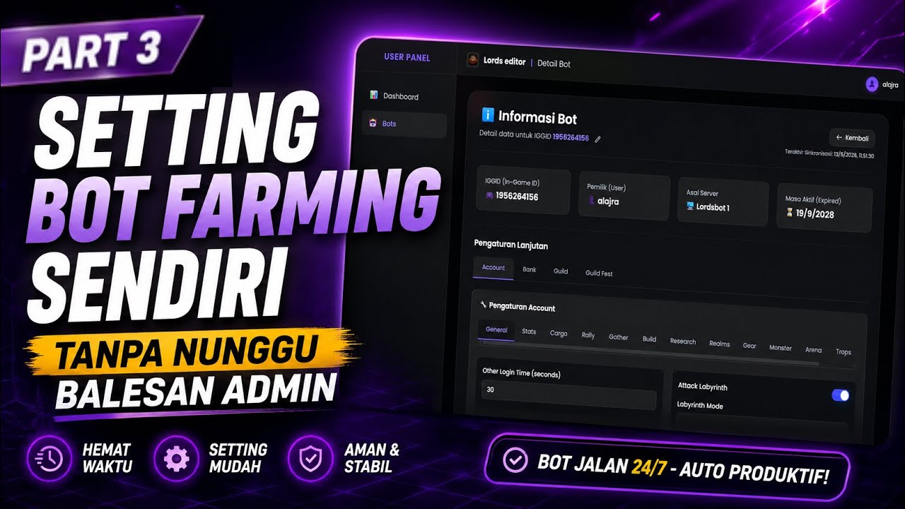 PART 3 - PANDUAN SELF SETTING BOT FARMING - AjraStore Lords Mobile ...