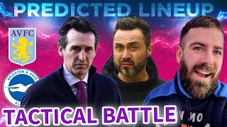 ASTON VILLA v BRIGHTON | PREDICTED LINEUP | PREMIER LEAGUE ASTON VILLA v BRIGHTON | PREDICTED LINEUP | PREMIER LEAGUE