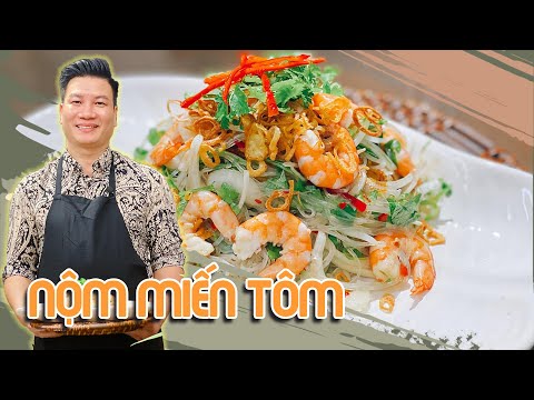 Video Cách làm NỘM MIẾN TÔM ăn mãi không ngán | Cùng Cháu... - youtube