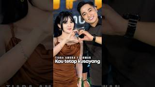 Download Lagu Kau tetap kusayang - Tiara amora ft Irwan - sudah tayang di channel simpatik music official MP3 Download Lagu Kau tetap kusayang - Tiara amora ft Irwan - sudah tayang di channel simpatik music official MP3