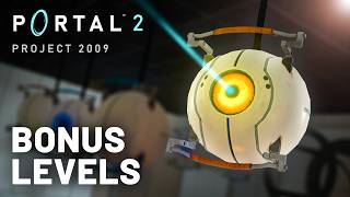 Portal 2: Project 2009 - Bonus Maps