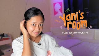 pwede bang intro muna | yani's room