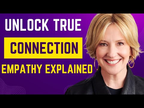 Empathy vs. Sympathy: Brené Brown's Guide to Meaningful Connections