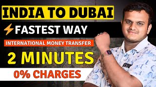 India to Dubai Money Transfer | India se Dubai Paise Kaise Bheje
