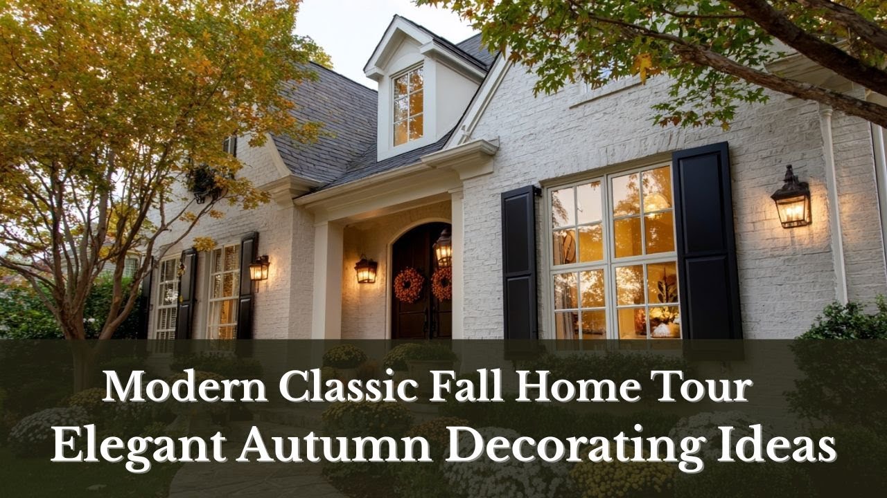 π Modern Classic Fall Home Tour | Elegant Autumn Decorating Ideas - YouTube