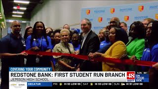 Redstone Federal Credit Union Opens Studentrun Branch Inside Huntsville City Schools