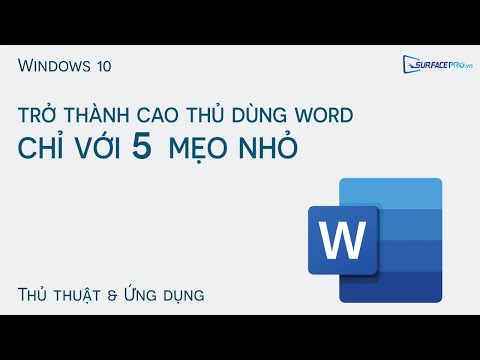 Trở thành cao thủ dùng Word chỉ với 5 mẹo nhỏ! 2023 Mới