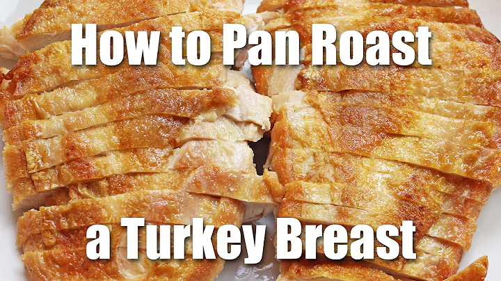 Pan Roasted Turkey Breast Recipe