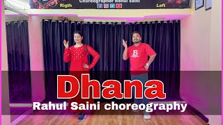 Dhana Dance Video | Dhana Garhwali song dance | Dhana Easy dance steps | Rahul saini choreography